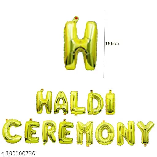 Haldi Ceremony Decoration Set of |45Pcs|items |13pcs Letter Haldi Ceremony Foil Balloon Banner,2pcs Golden Foil Curtain With 30pcs Golden Metallic Balloons Combo Party Items