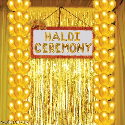 Haldi Ceremony Decoration Set of |45Pcs|items |13pcs Letter Haldi Ceremony Foil Balloon Banner,2pcs Golden Foil Curtain With 30pcs Golden Metallic Balloons Combo Party Items